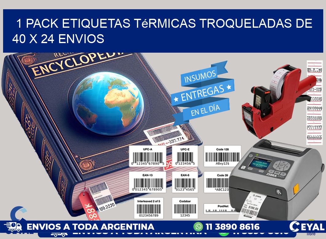 1 Pack etiquetas Térmicas Troqueladas De 40 x 24 ENVIOS