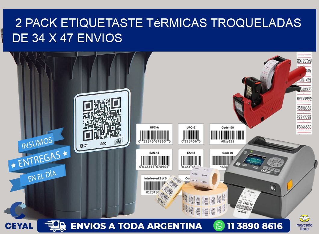 2 pack etiquetaste Térmicas Troqueladas De 34 x 47 ENVIOS