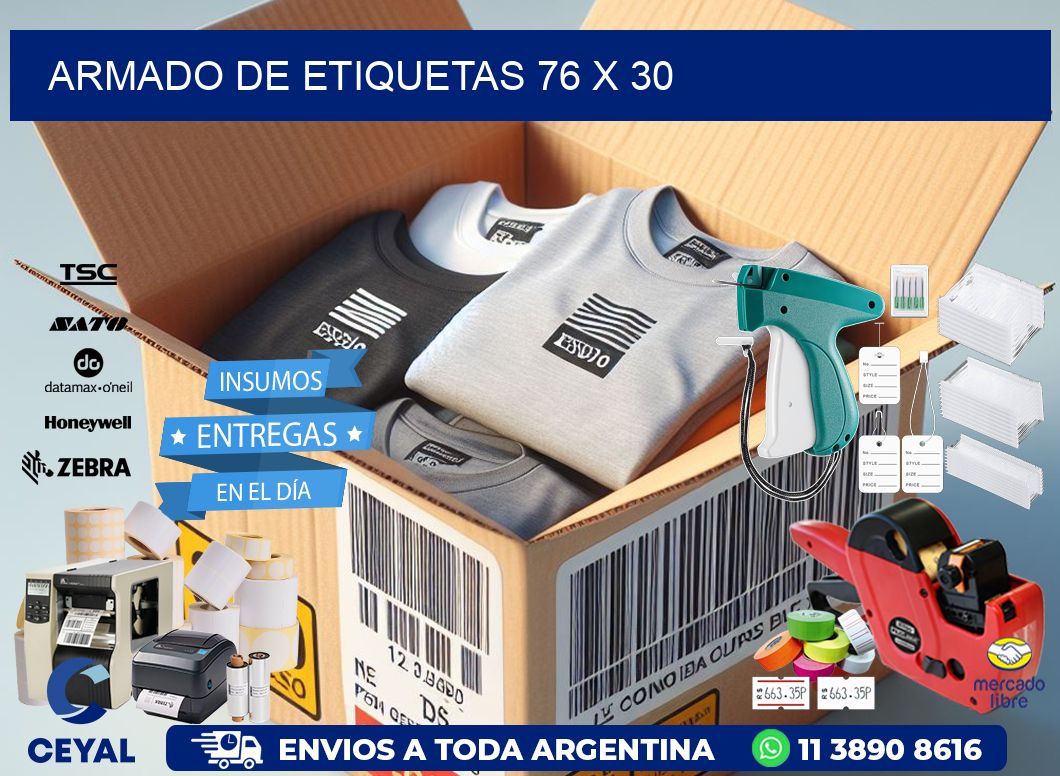Armado de etiquetas 76 x 30