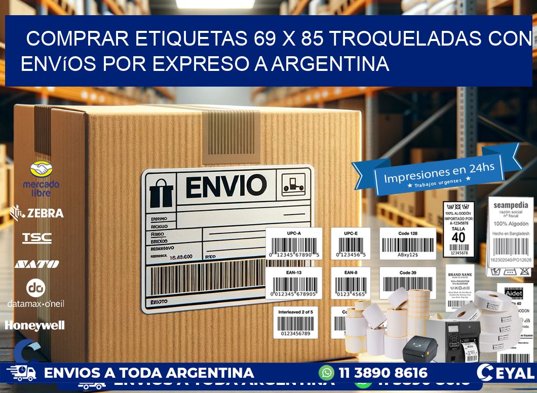 Comprar etiquetas 69 x 85 troqueladas con envíos por expreso a Argentina
