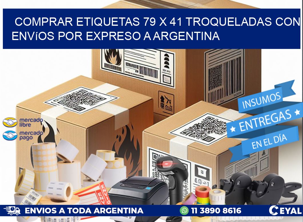 Comprar etiquetas 79 x 41 troqueladas con envíos por expreso a Argentina