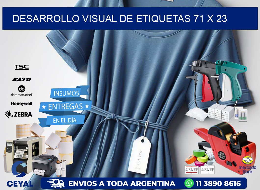 Desarrollo visual de etiquetas 71 x 23