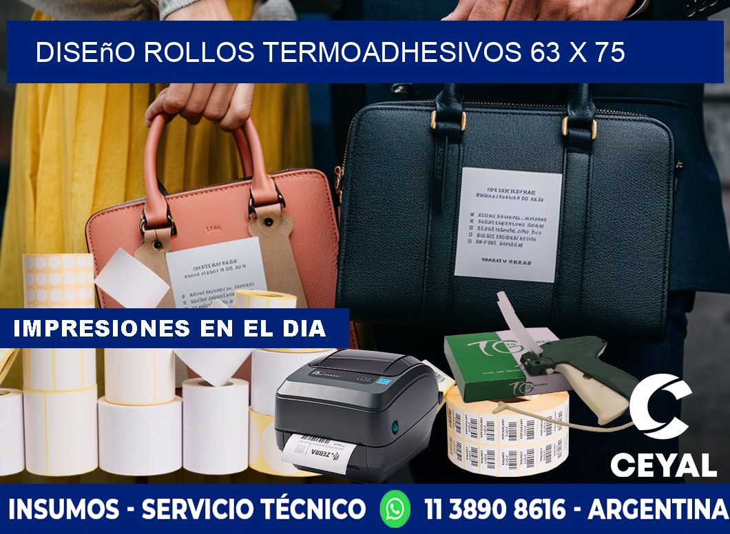 Diseño ROLLOS TERMOADHESIVOS 63 x 75
