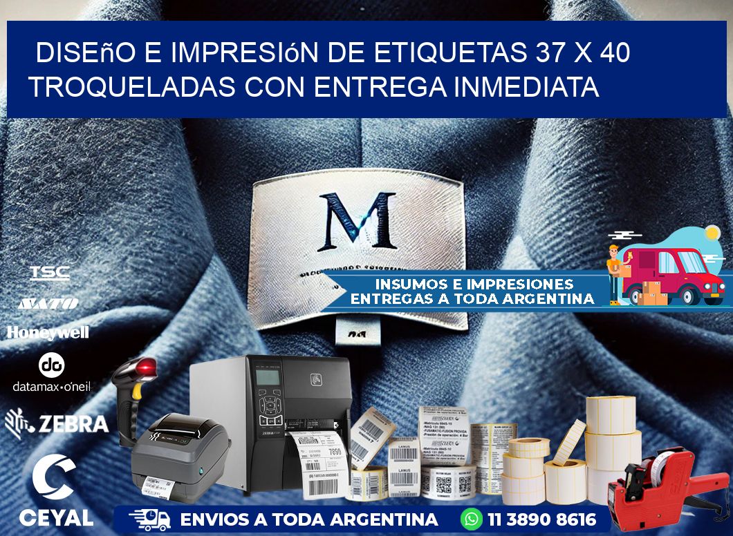 Diseño e impresión de etiquetas 37 x 40 troqueladas con entrega inmediata