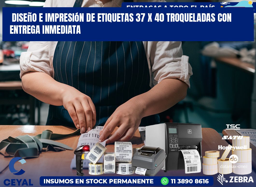 Diseño e impresión de etiquetas 37 x 40 troqueladas con entrega inmediata