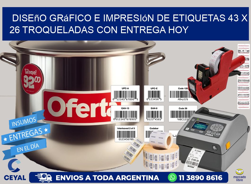 Diseño gráfico e impresión de etiquetas 43 x 26 troqueladas con entrega hoy