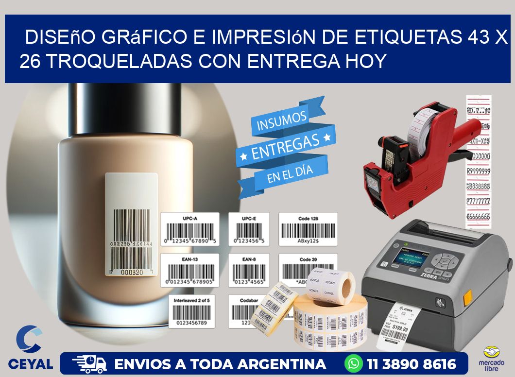 Diseño gráfico e impresión de etiquetas 43 x 26 troqueladas con entrega hoy
