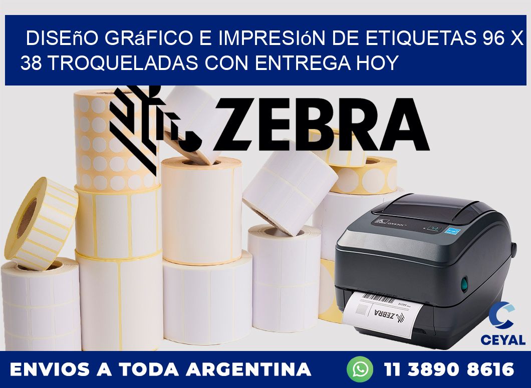 Diseño gráfico e impresión de etiquetas 96 x 38 troqueladas con entrega hoy