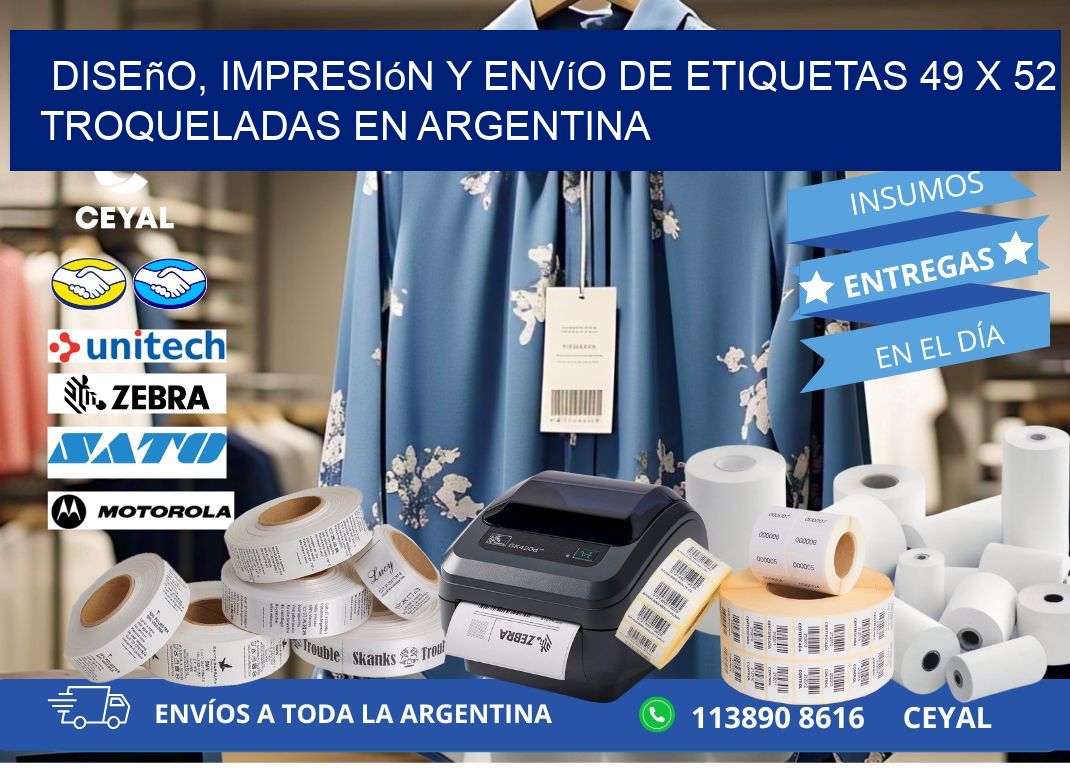 Diseño, impresión y envío de etiquetas 49 x 52 troqueladas en Argentina