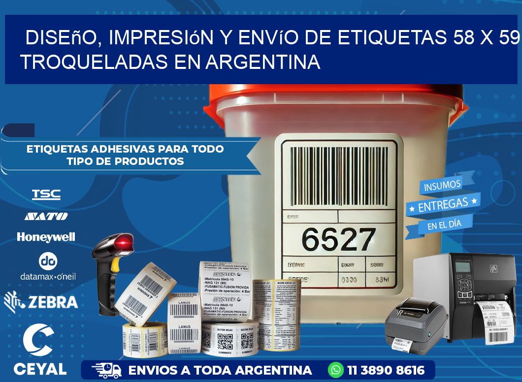 Diseño, impresión y envío de etiquetas 58 x 59 troqueladas en Argentina