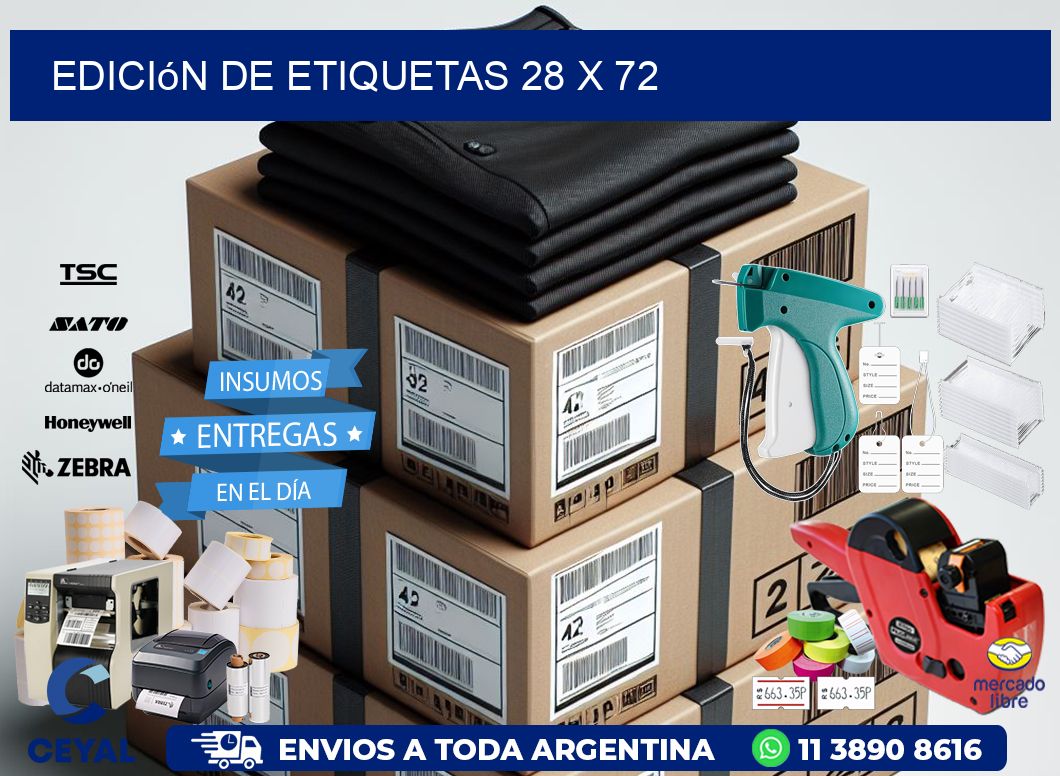 Edición de etiquetas 28 x 72