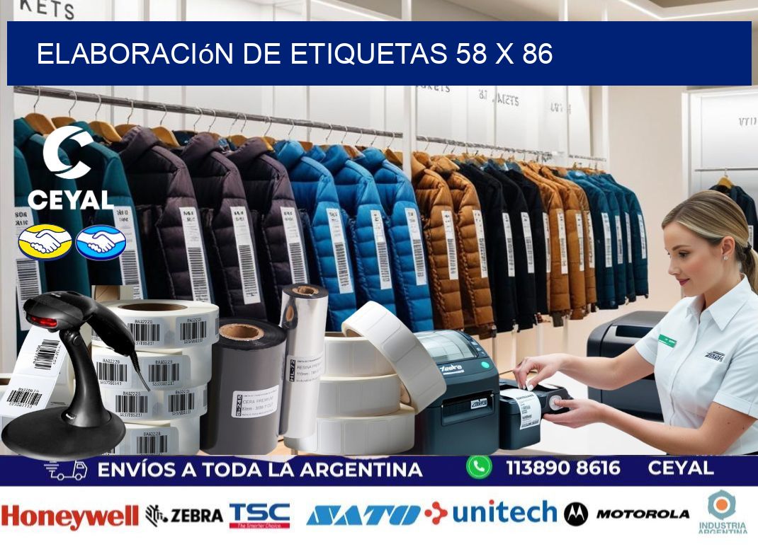 Elaboración de etiquetas 58 x 86