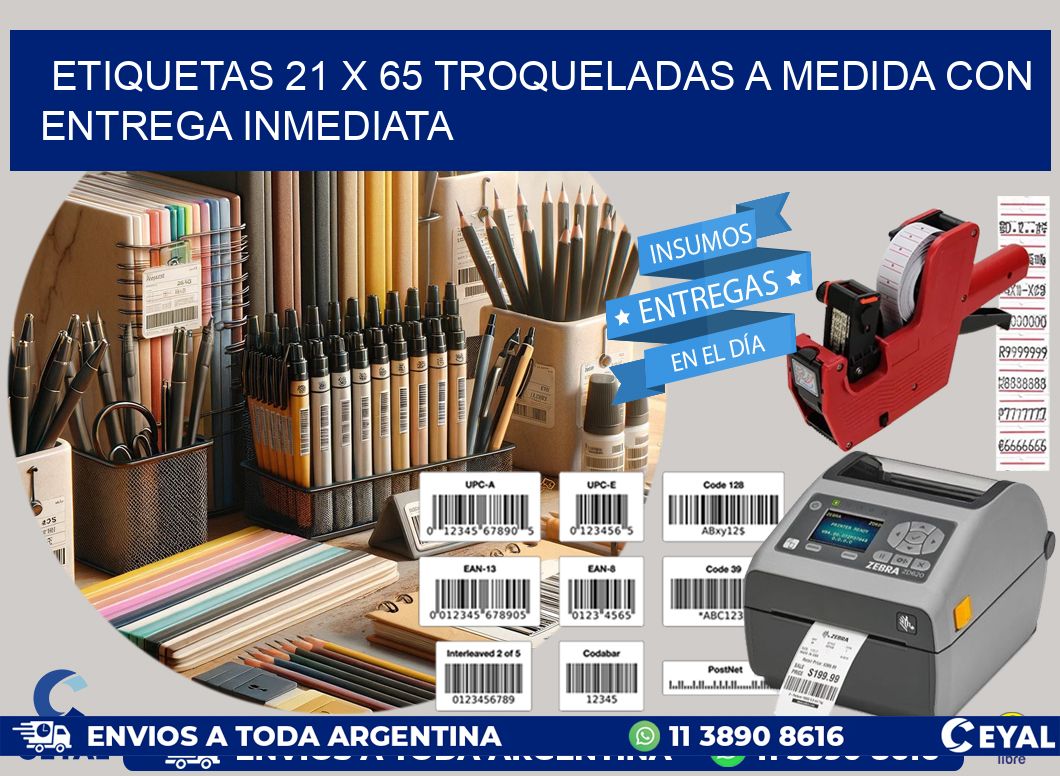 Etiquetas 21 x 65 troqueladas a medida con entrega inmediata