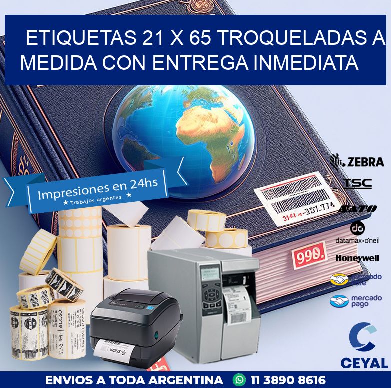 Etiquetas 21 x 65 troqueladas a medida con entrega inmediata