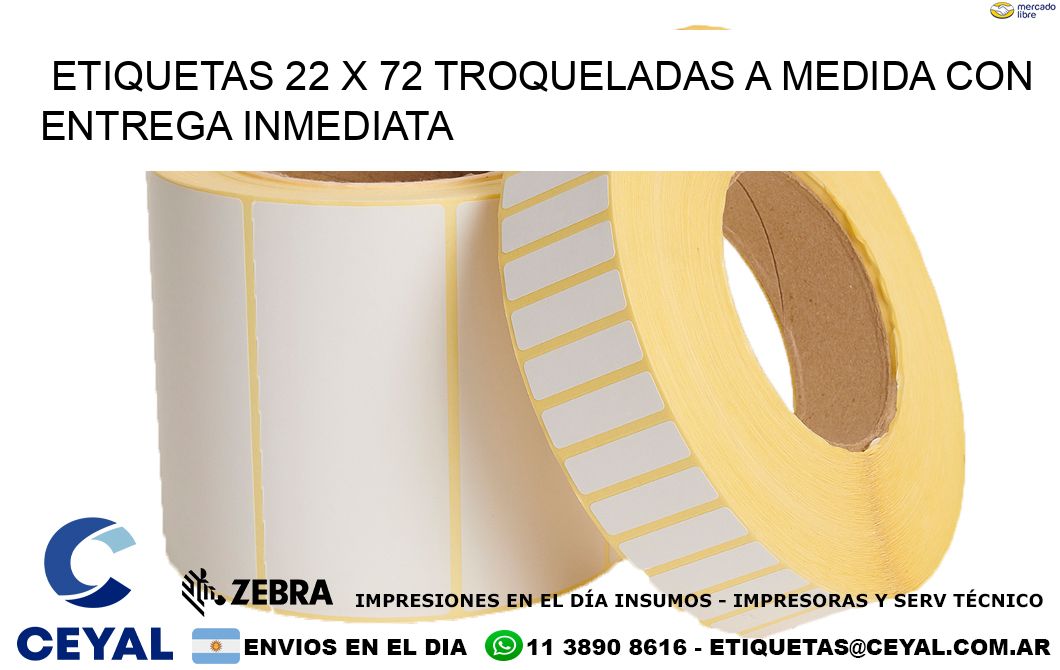 Etiquetas 22 x 72 troqueladas a medida con entrega inmediata