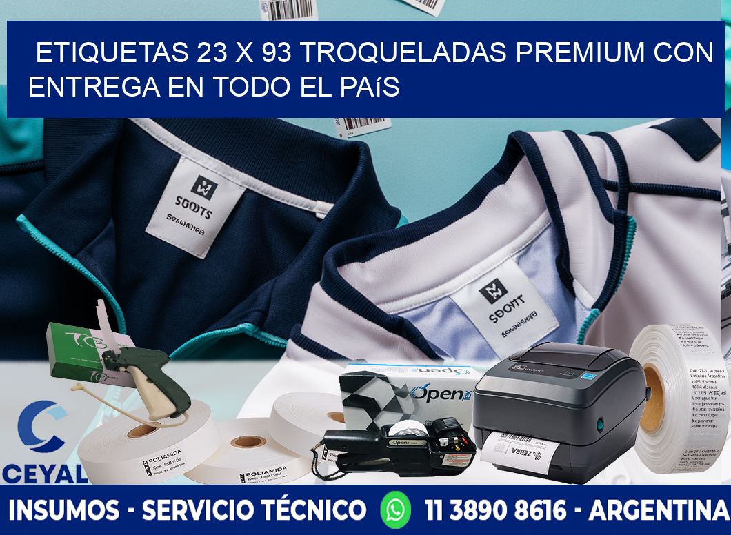 Etiquetas 23 x 93 troqueladas premium con entrega en todo el país