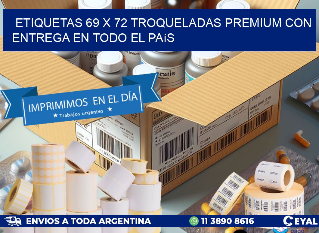 Etiquetas 69 x 72 troqueladas premium con entrega en todo el país