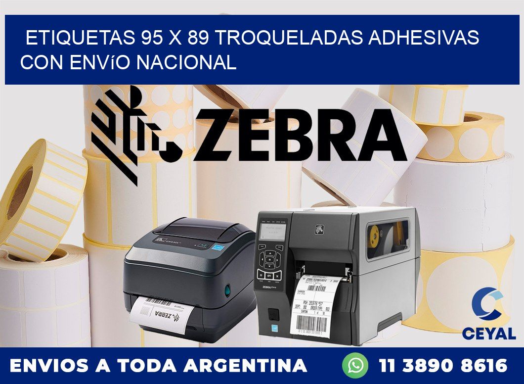 Etiquetas 95 x 89 troqueladas adhesivas con envío nacional