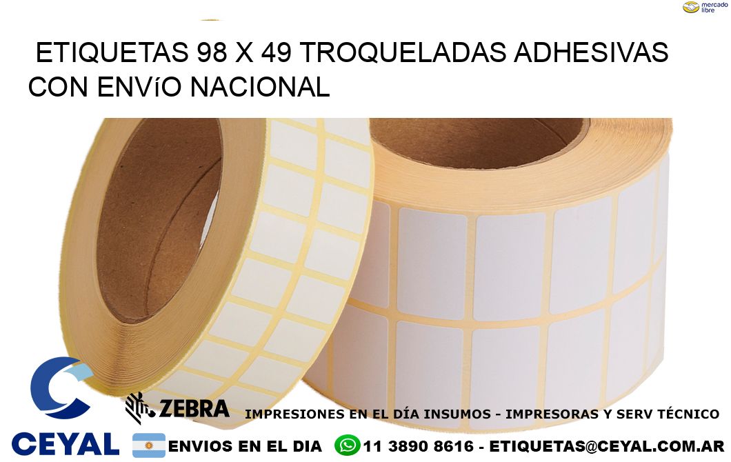Etiquetas 98 x 49 troqueladas adhesivas con envío nacional