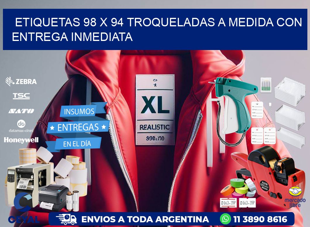 Etiquetas 98 x 94 troqueladas a medida con entrega inmediata