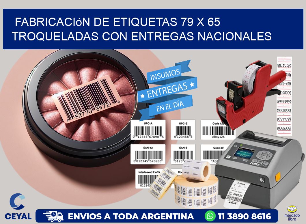 Fabricación de etiquetas 79 x 65 troqueladas con entregas nacionales