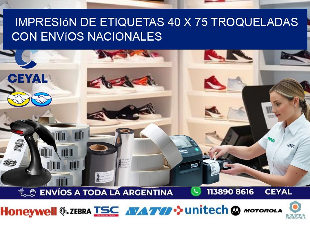 Impresión de etiquetas 40 x 75 troqueladas con envíos nacionales