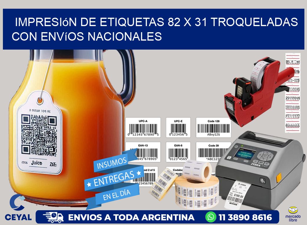 Impresión de etiquetas 82 x 31 troqueladas con envíos nacionales