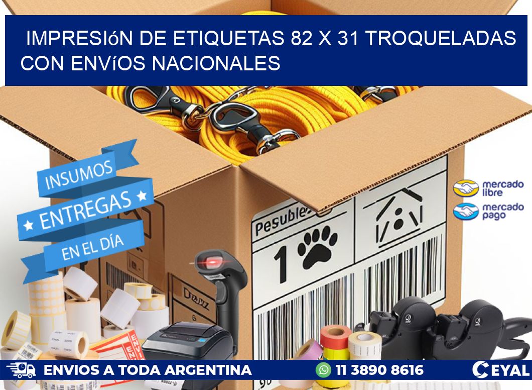 Impresión de etiquetas 82 x 31 troqueladas con envíos nacionales