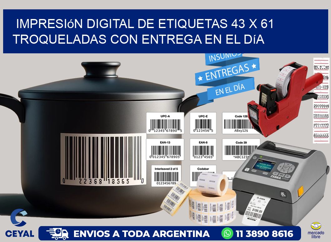 Impresión digital de etiquetas 43 x 61 troqueladas con entrega en el día