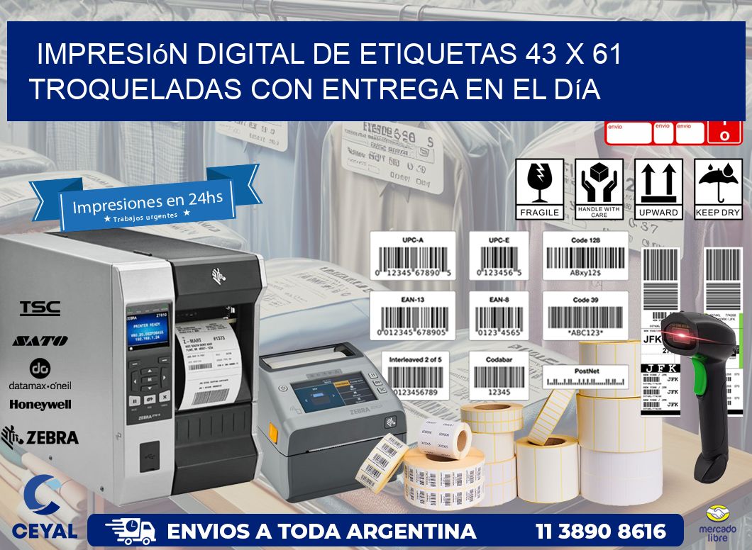 Impresión digital de etiquetas 43 x 61 troqueladas con entrega en el día