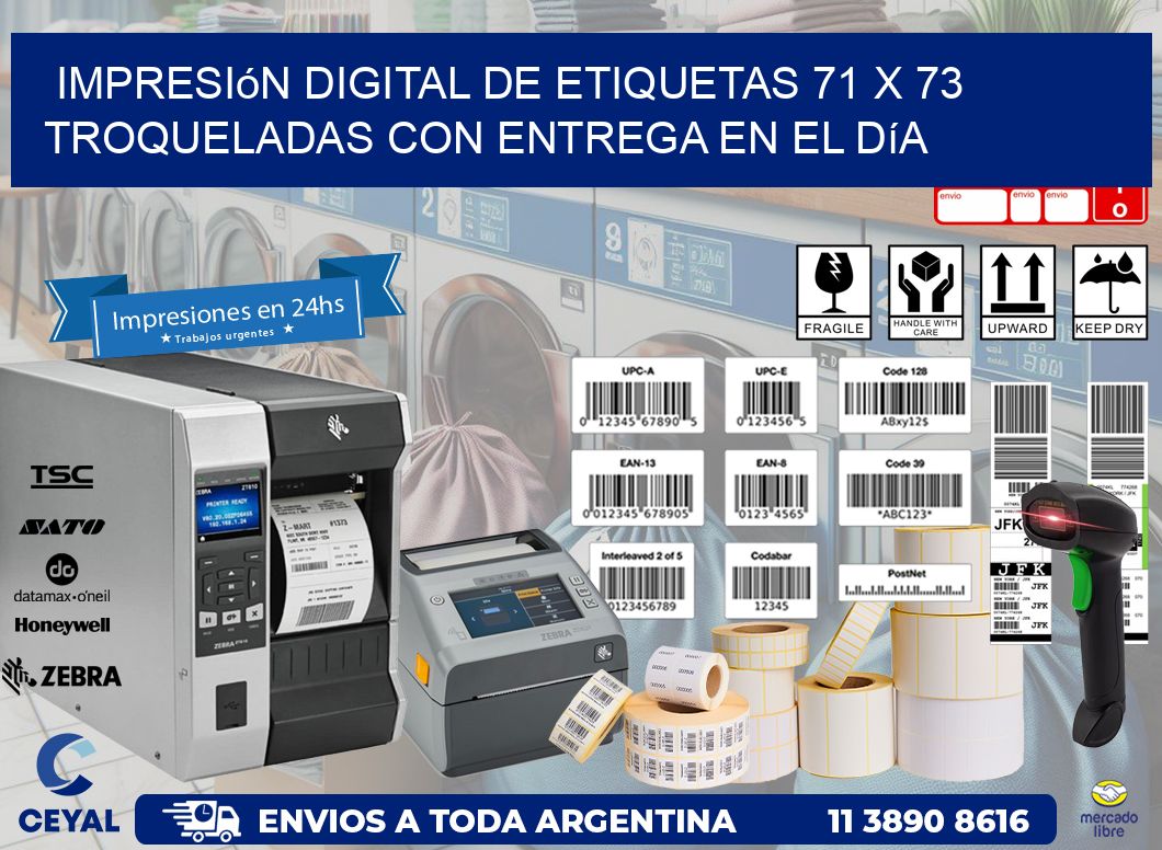 Impresión digital de etiquetas 71 x 73 troqueladas con entrega en el día