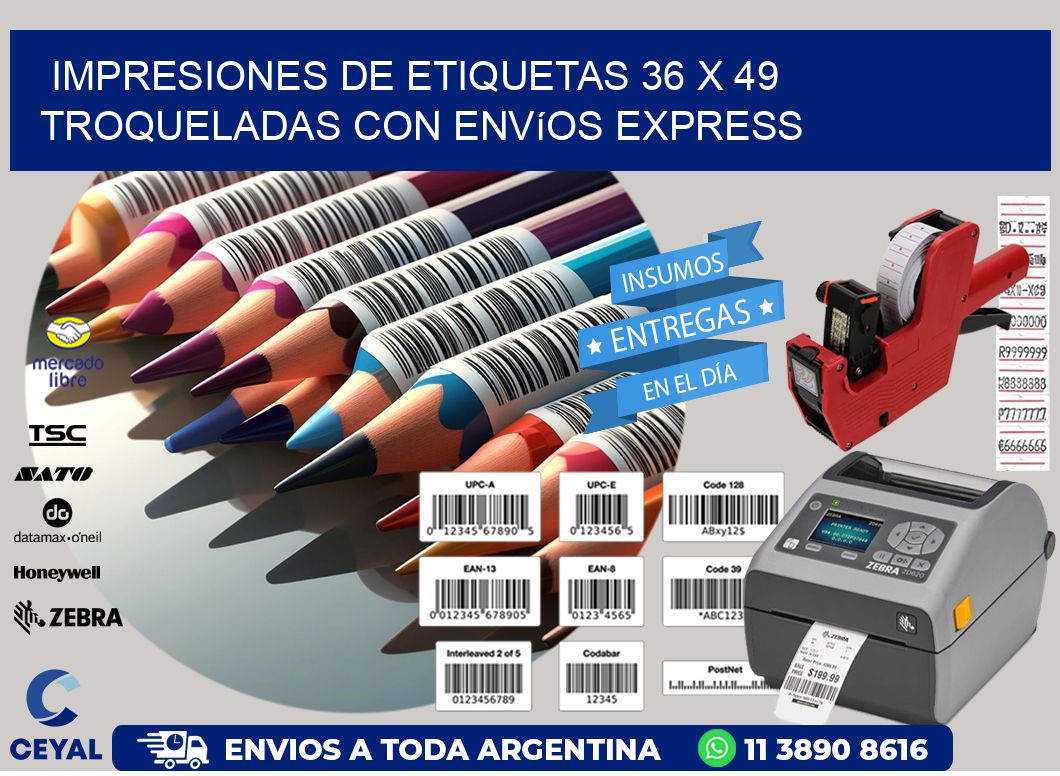 Impresiones de etiquetas 36 x 49 troqueladas con envíos express