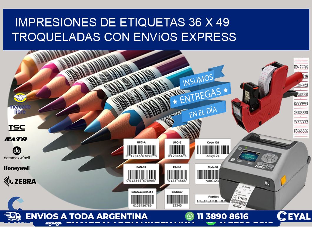 Impresiones de etiquetas 36 x 49 troqueladas con envíos express
