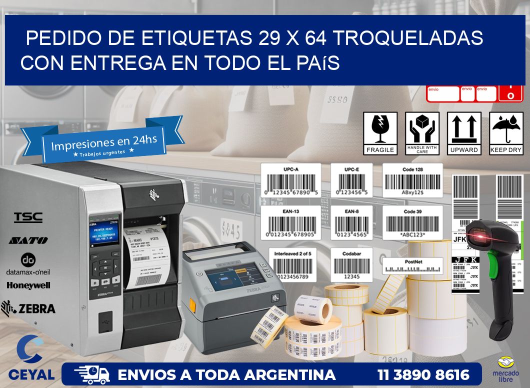 Pedido de etiquetas 29 x 64 troqueladas con entrega en todo el país
