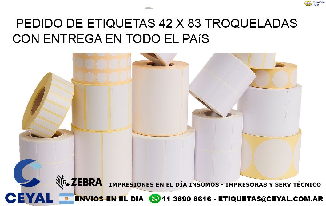 Pedido de etiquetas 42 x 83 troqueladas con entrega en todo el país