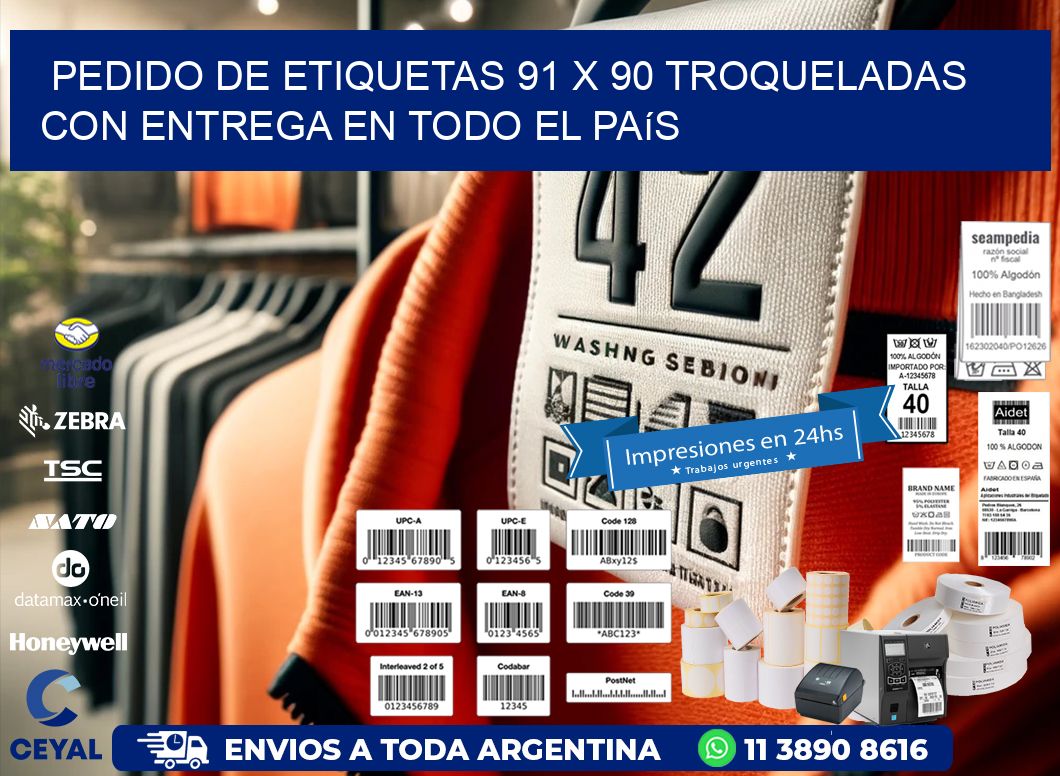 Pedido de etiquetas 91 x 90 troqueladas con entrega en todo el país