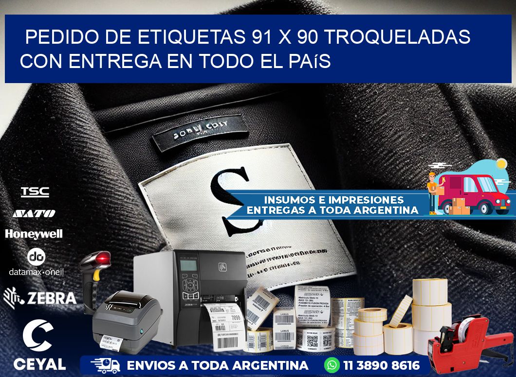 Pedido de etiquetas 91 x 90 troqueladas con entrega en todo el país