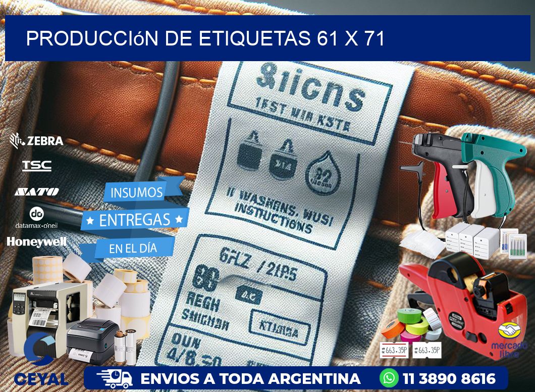 Producción de etiquetas 61 x 71