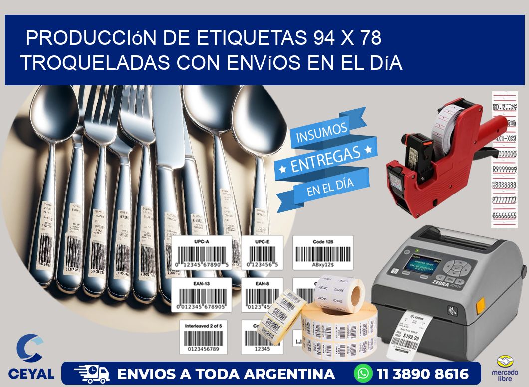 Producción de etiquetas 94 x 78 troqueladas con envíos en el día