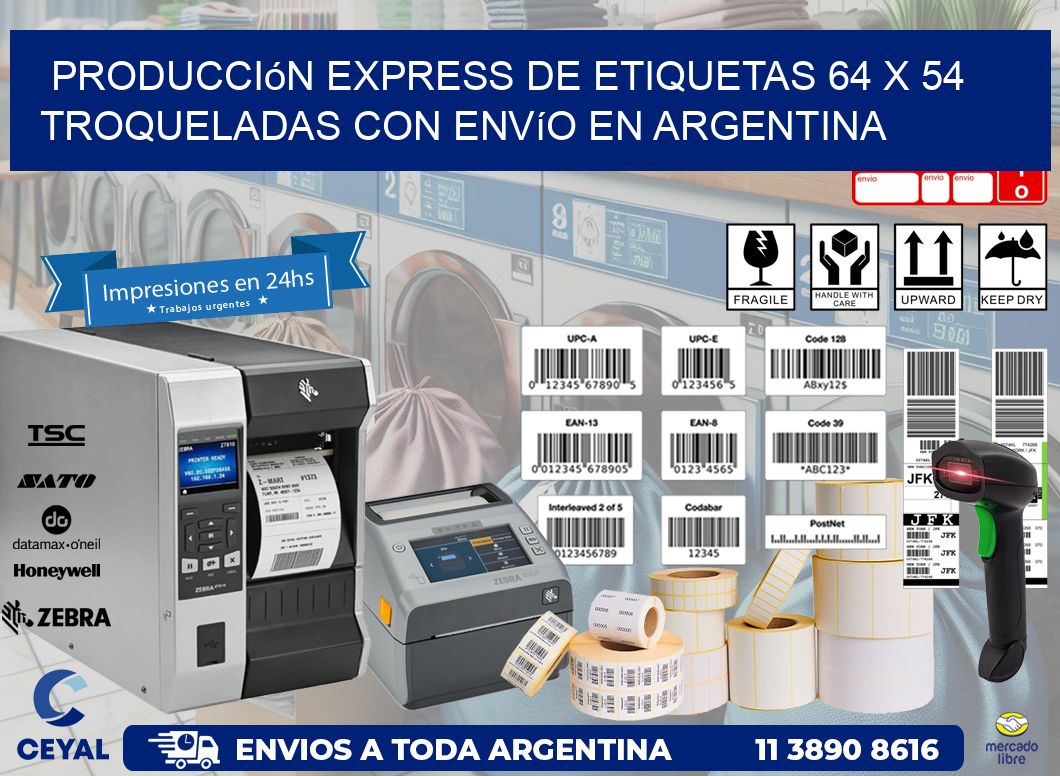 Producción express de etiquetas 64 x 54 troqueladas con envío en Argentina