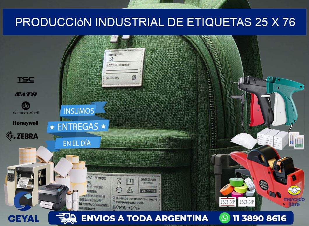 Producción industrial de etiquetas 25 x 76