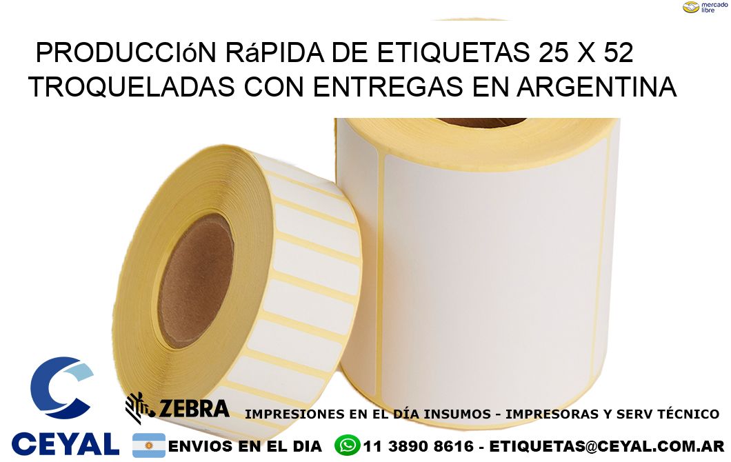 Producción rápida de etiquetas 25 x 52 troqueladas con entregas en Argentina