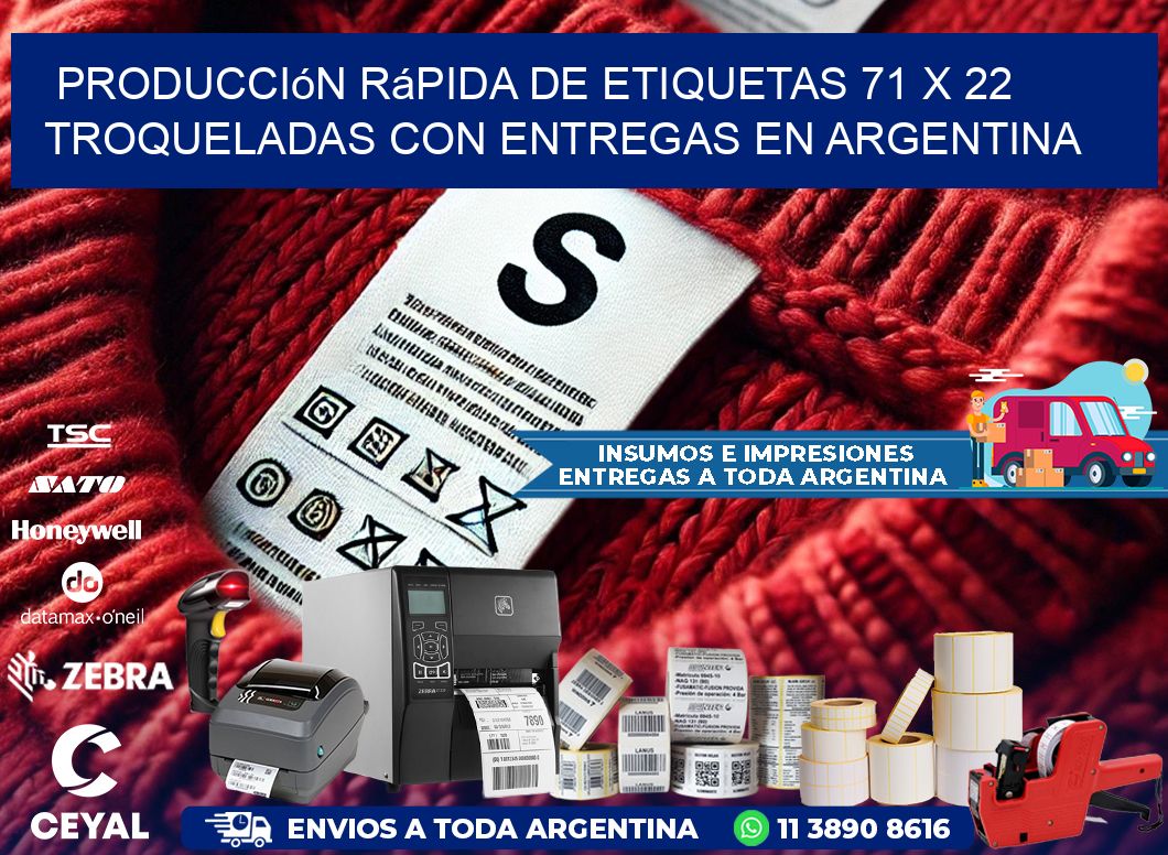 Producción rápida de etiquetas 71 x 22 troqueladas con entregas en Argentina