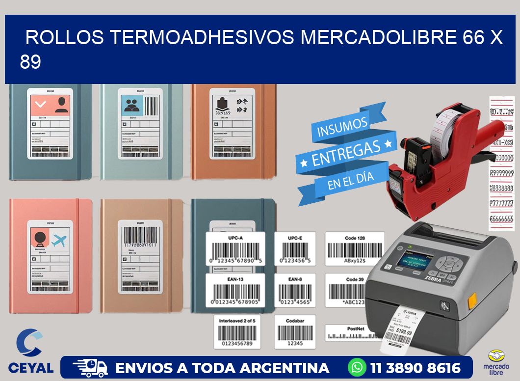 ROLLOS TERMOADHESIVOS MERCADOLIBRE 66 x 89