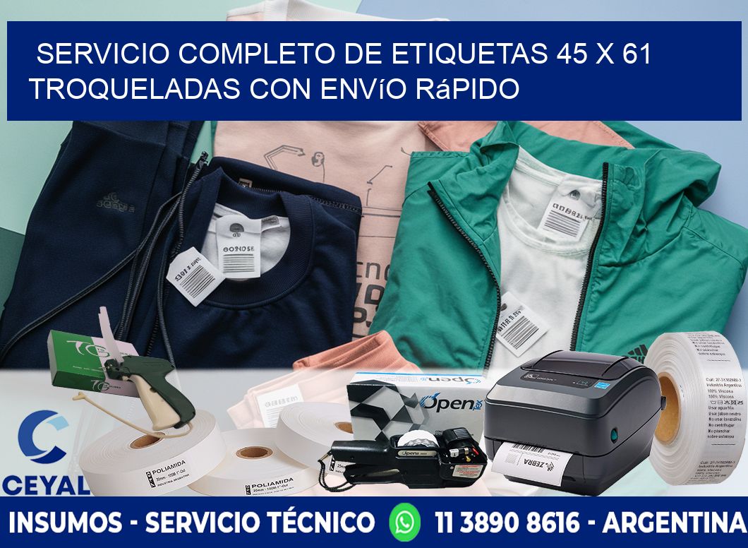 Servicio completo de etiquetas 45 x 61 troqueladas con envío rápido