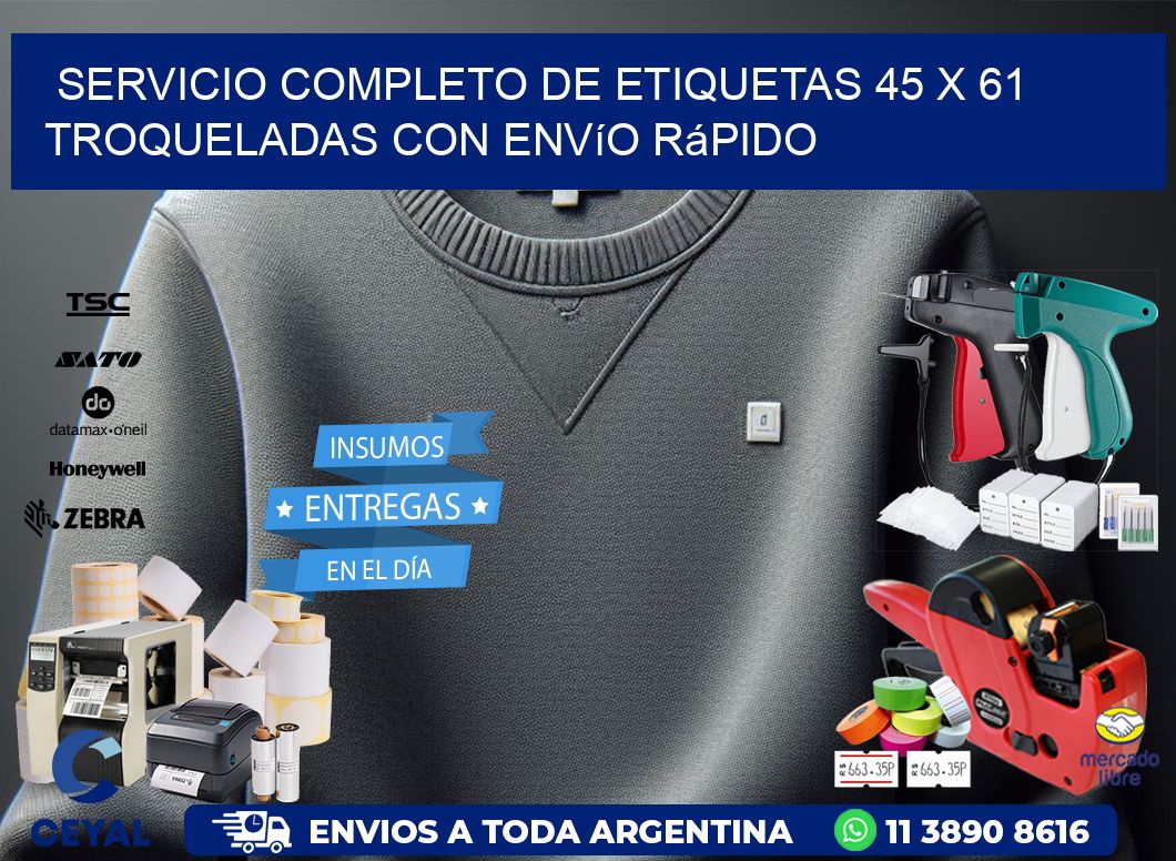 Servicio completo de etiquetas 45 x 61 troqueladas con envío rápido