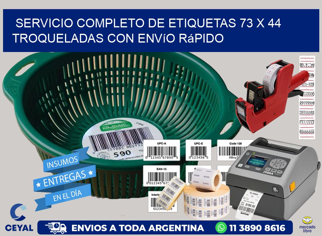 Servicio completo de etiquetas 73 x 44 troqueladas con envío rápido