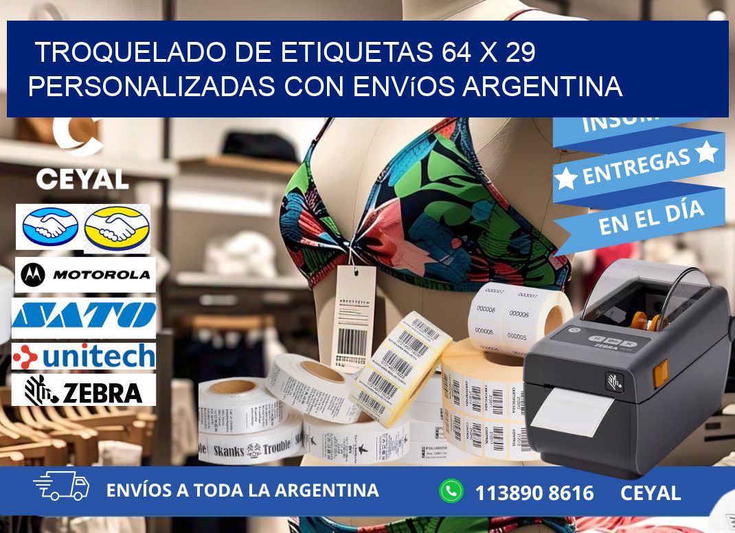 Troquelado de etiquetas 64 x 29 personalizadas con envíos Argentina