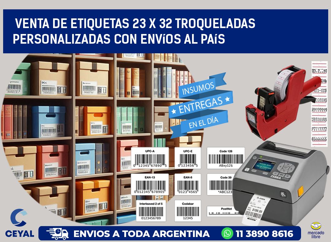 Venta de etiquetas 23 x 32 troqueladas personalizadas con envíos al país
