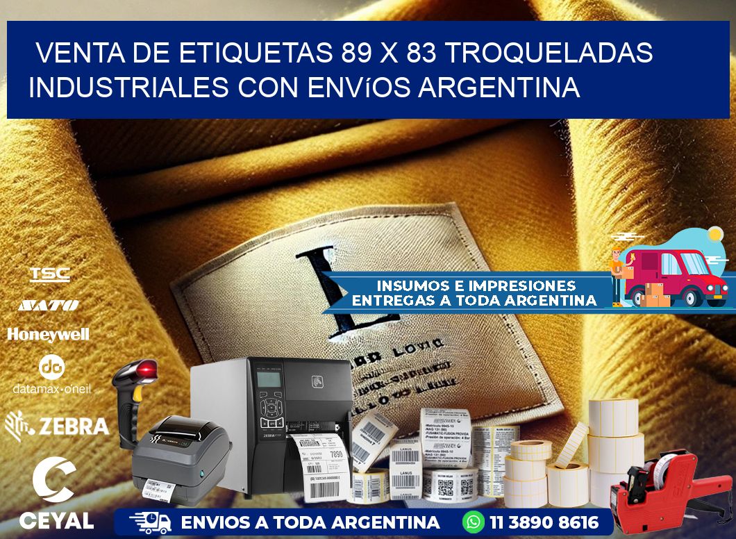 Venta de etiquetas 89 x 83 troqueladas industriales con envíos Argentina
